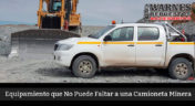 Equipamiento que no puede faltar a tu camioneta minera