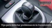 Tips para detectar posibles problemas en la transmisión